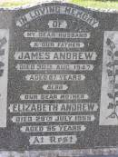 James ANDREW,
father,
died 30 Aug 1947 aged 87 years;
Elizabeth ANDREW,
mother,
died 29 July 1955 aged 95 years;
Janet ANDREW,
died 8-11-74;
John ANDREW;
Edward (Ted) ANDREW,
husband,
1905 - 1942;
Margaret Jane (Petty) WILLIAMS,
mother,
8-10-1906 - 6-4-1999,
buried Toowong, Qld;
Helidon General cemetery, Gatton Shire