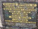 Maud Marrion CARPENTER,
wife mother,
died 14 June 1974 aged 61 years;
Joseph Walter CARPENTER,
father,
died 21 Sept 1981 aged 79 years;
Helidon General cemetery, Gatton Shire