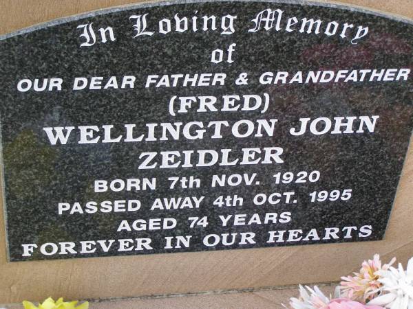 (Fred) Wellington John ZEIDLER,  | father grandfather,  | born 7 Nov 1920  | died 4 Oct 1995 aged 74 years;  | Helidon General cemetery, Gatton Shire  | 