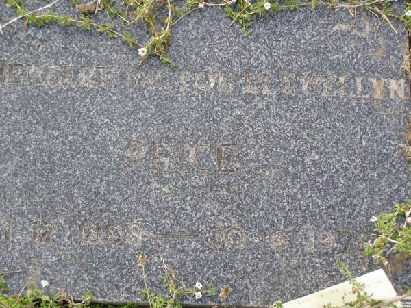 Herbert Victor Llewellyn PRICE,  | 21-12-1898 - 30-6-1978;  | Helidon General cemetery, Gatton Shire  | 