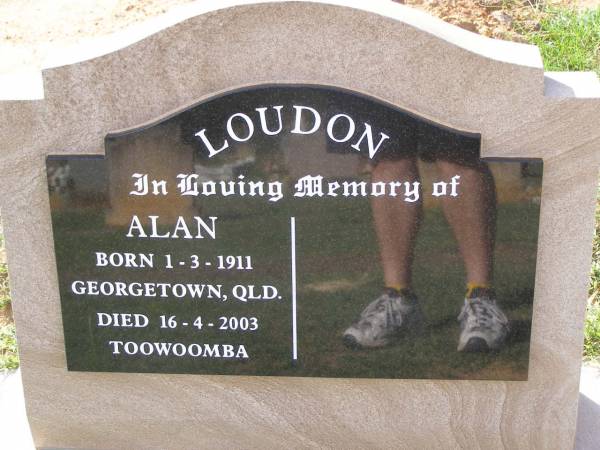 Alan LOUDON,  | born 1-3-1911 Georgetown QLD,  | died 16-4-2003 Toowoomba;  | Helidon General cemetery, Gatton Shire  | 