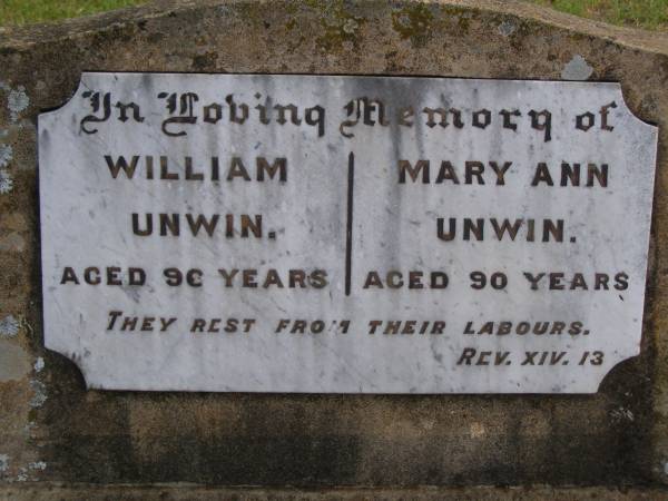 William UNWIN,  | aged 96 years;  | Mary Ann UNWIN,  | aged 90 years;  | Highfields Baptist cemetery, Crows Nest Shire  | 