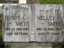 
Henry C, SMITH,
died 28 June 1960 aged 94 years;
Nelley SMITH,
died 28 April 1955 aged 77 years;
Howard cemetery, City of Hervey Bay
