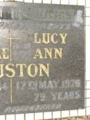 
parents;
James McCrindle HOUSTON,
died 8 March 1944 aged 56 years;
Lucy Ann HOUSTON,
died 17 May 1976 aged 79 years;
Howard cemetery, City of Hervey Bay
