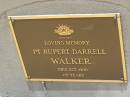 
Rupert Darrell WALKER,
died Oct 1966 aged 65 years;
Howard cemetery, City of Hervey Bay
