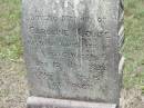 
Caroline Louise,
daughter of T. & C. WATSON,
died 19 Nov 1899 aged 11 years;
Howard cemetery, City of Hervey Bay
