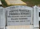 
Frederick HOWARD,
died 16 Feb 1952 aged 69 years;
Ellen HOWARD,
died 1 Feb 1983 aged 92 years;
Howard cemetery, City of Hervey Bay
