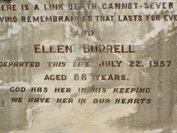 John Henry BURRELL,  | died 7 Aug 1921;  | Ellen BURRELL,  | died 22 July 1957 aged 88 years;  | Howard cemetery, City of Hervey Bay  | 