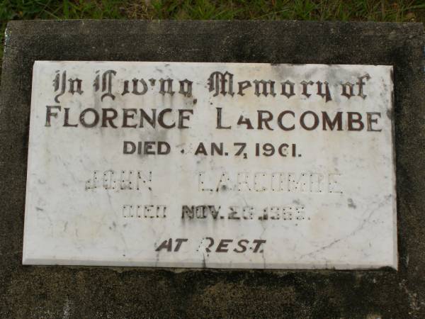 Florence LARCOMBE,  | died 7 Jan 1961;  | John LARCOMBE,  | died 26 Nov 1965;  | Howard cemetery, City of Hervey Bay  | 