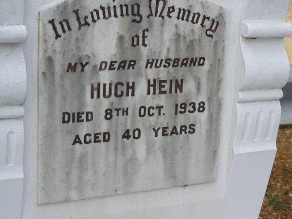 Hugh HEIN,  | husband,  | died 8 Oct 1938 aged 40 years;  | Howard cemetery, City of Hervey Bay  | 