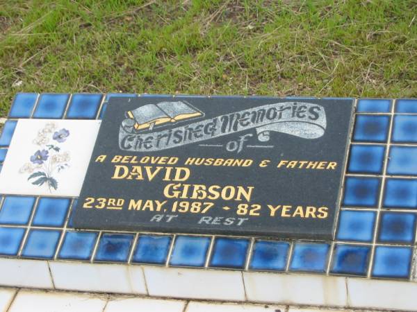 David GIBSON,  | husband father,  | died 23 May 1987 aged 82 years;  | Howard cemetery, City of Hervey Bay  | 