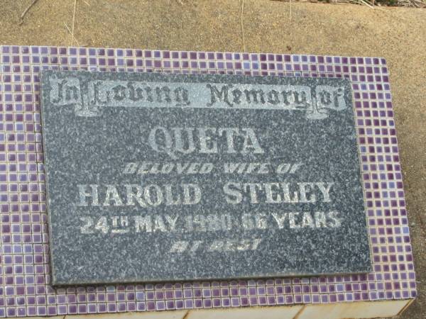 Queta,  | wife of Harold STELEY,  | died 24 May 1980 aged 66 years;  | Howard cemetery, City of Hervey Bay  | 