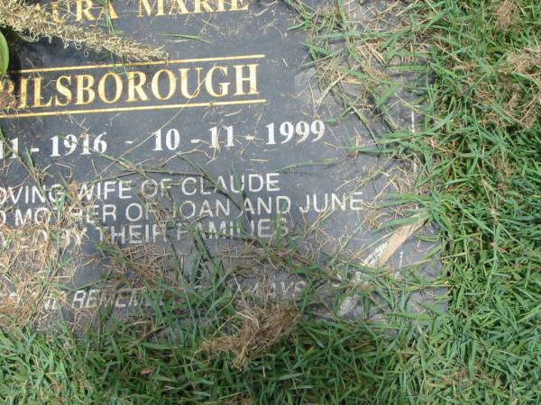Laura Marie BILSBOROUGH,  | 16?-11-1916 - 10-11-1999,  | wife of Claude,  | mother of Joan & June;  | Howard cemetery, City of Hervey Bay  | 
