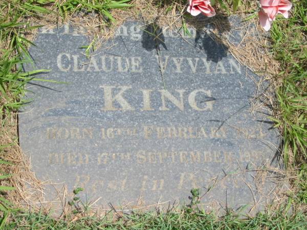 Claude Vyvyan KING,  | born 16 Feb 1923,  | died 17 Sept 1995;  | Howard cemetery, City of Hervey Bay  | 