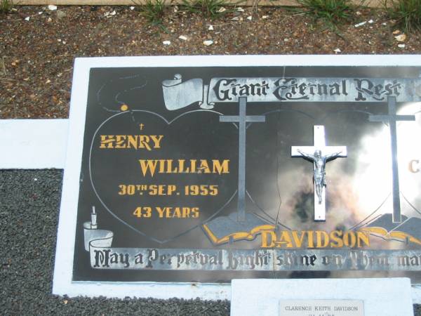 Henry William DAVIDSON,  | died 30 Sept 1955 aged 43 years;  | Veronica Carmel DAVISON,  | died 6 Aug 1961 aged 17 years;  | Clarence Keith DAVIDSON,  | died 21-11-85 aged 52 years;  | Henry William DAVIDSON,  | died 23-10-86 aged 54 years;  | Doris Irene DAVISON,  | died 7-7-95 aged 82 years;  | Howard cemetery, City of Hervey Bay  | 