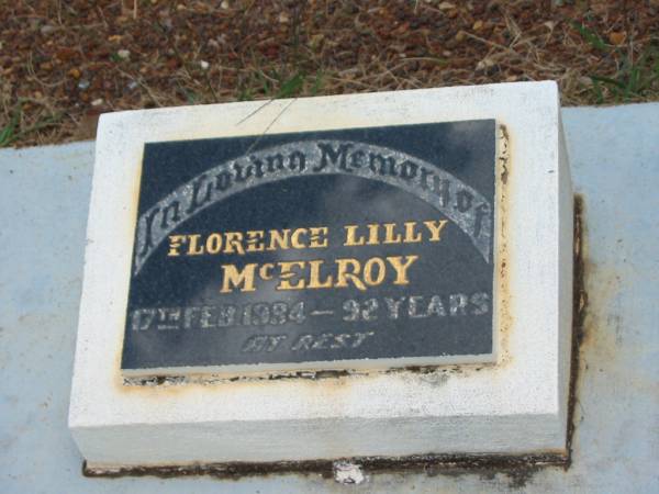 Florence Lilly MCELROY,  | died 17 Feb 1984? aged 92 years;  | Howard cemetery, City of Hervey Bay  | 