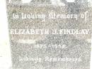 
Elizabeth J. FINDLAY,
1875 - 1932;
George FINDLAY,
husband,
died 4 Jan 1955 aged 81 years;
Jandowae Cemetery, Wambo Shire
