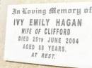 Clifford HAGAN,
husband father,
died 7 Aug 1953 aged 46 years;
Ivy Emily HAGAN,
wife of Clifford,
died 25 June 2004 aged 88 years;
Jandowae Cemetery, Wambo Shire