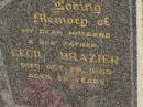 Cecil BRAZIER,
husband father,
died 28 Oct 1963 aged 52 years;
Jandowae Cemetery, Wambo Shire