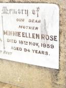 
John ROSE,
husband father,
died 21 July 1944 aged 87 years;
Minnie Ellen ROSE,
mother,
died 18 Nov 1959 aged 94 years;
S.C.G. ROSE,
died on active service 15 Jan 1941 aged 48 years,
buried Townsville;
Jandowae Cemetery, Wambo Shire
