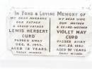 Lewis Herbert CURD,
husband father grand-father,
died 8 Dec 1955 aged 72 years;
Violet May CURD,
wife mother grand-mother,
died 28 Aug 1982 aged 97 years;
Jandowae Cemetery, Wambo Shire