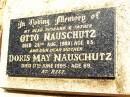 Otto NAUSCHUTZ,
husband father,
died 28 Aug 1989 aged 85 years;
Doris May NAUSCHUTZ,
mother,
died 17 June 1995 aged 89 years;
Jandowae Cemetery, Wambo Shire