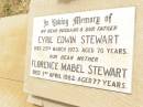 Cyril Edwin STEWART,
husband father,
died 25 March 1973 aged 70 years;
Florence Mabel STEWART,
died 3 April 1982 aged 77 years;
Jandowae Cemetery, Wambo Shire