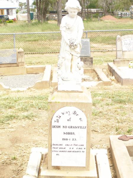 Desmond Granville NOBBS,  | 1918 - 1923;  | Jandowae Cemetery, Wambo Shire  | 