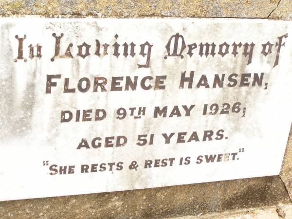 Florence HANSEN,  | died 9 May 1926 aged 51 years;  | William Indius HANSEN,  | father,  | died 10 April 1963 aged 89 years;  | Jandowae Cemetery, Wambo Shire  | 