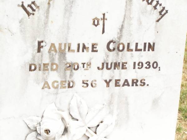 Pauline COLLIN,  | died 20 June 1930 aged 56 years;  | Jandowae Cemetery, Wambo Shire  | 