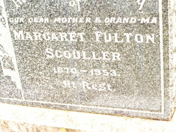 Margaret Fulton SCOULLER,  | mother grand-ma,  | 1870 - 1953;  | Jandowae Cemetery, Wambo Shire  | 