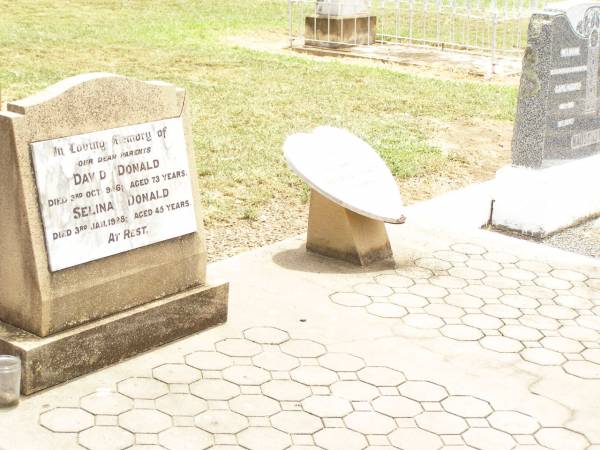 parents;  | David DONALD,  | dad,  | died 3 Oct 1946 aged 73 years;  | Selina DONALD,  | mum,  | died 3 Jan 1928 aged 45 years;  | Ronald KEEHN,  | son grandson;  | Jandowae Cemetery, Wambo Shire  | 