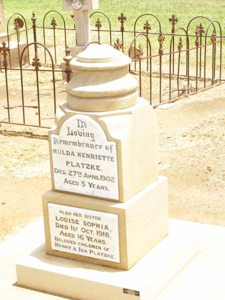 Hulda Henriette PLATZKE,  | died 27 April 1902 aged 5 years;  | Louise Sophia,  | sister,  | died 1 Oct 1918 aged 16 years;  | children of Henry & Ida PLATZKE;  | Jandowae Cemetery, Wambo Shire  | 