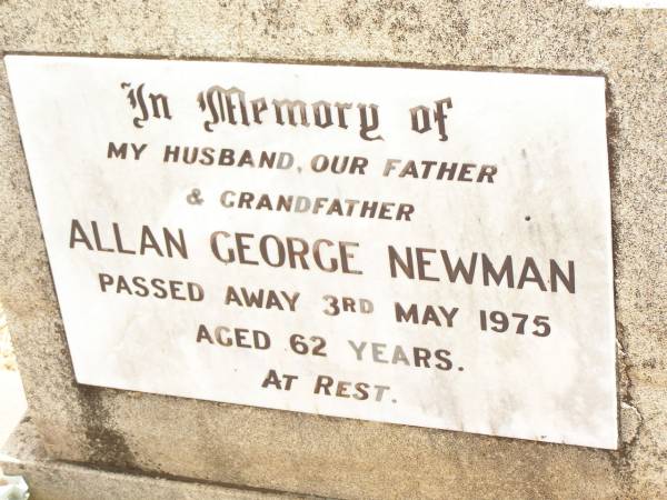 Allan George NEWMAN,  | husband father grandfather,  | died 3 May 1975 aged 62 years;  | Jandowae Cemetery, Wambo Shire  | 