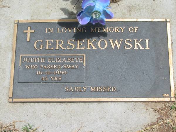 Judith Elizabeth GERSEKOWSKI,  | died 16-11-1999 aged 45 years;  | Jandowae Cemetery, Wambo Shire  | 