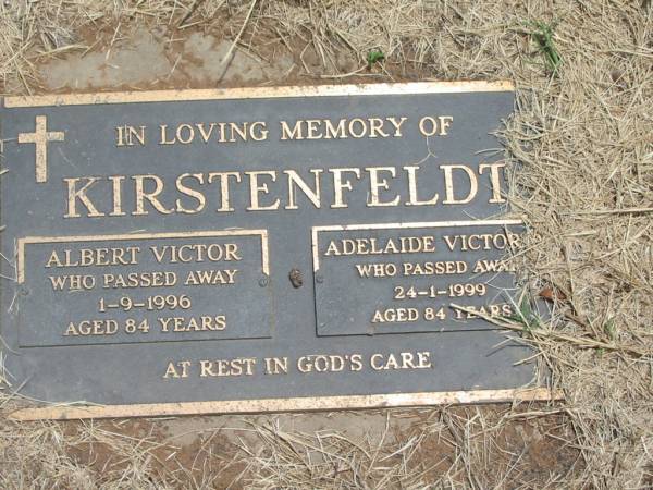 Albert Victor KIRSTENFELDT,  | died 1-9-1996 aged 84 years;  | Adelaide Victoria KIRSTENFELDT,  | died 24-1-1999 aged 84 years;  | Jandowae Cemetery, Wambo Shire  | 