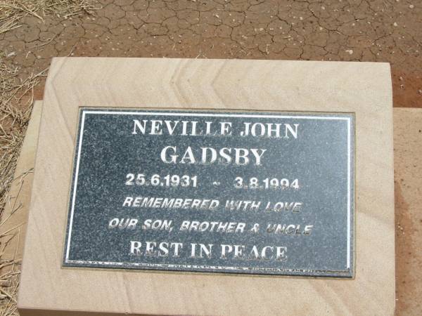 Neville John GADSBY,  | 25-6-1931 - 3-8-1994,  | son brother uncle;  | Jandowae Cemetery, Wambo Shire  | 