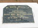 Alice May Bell FULLOON (nee CLARK),
mother grandmother,
18-7-1918 - 16-4-1991;
Jandowae Cemetery, Wambo Shire