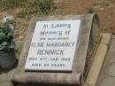 
Elsie Margaret RENNICK,
mother,
died 8 Jan 1985 aged 85 years;
Jandowae Cemetery, Wambo Shire
