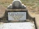 
John MORRISSEY,
died 26 Feb 1930 aged 82 years;
Jandowae Cemetery, Wambo Shire
