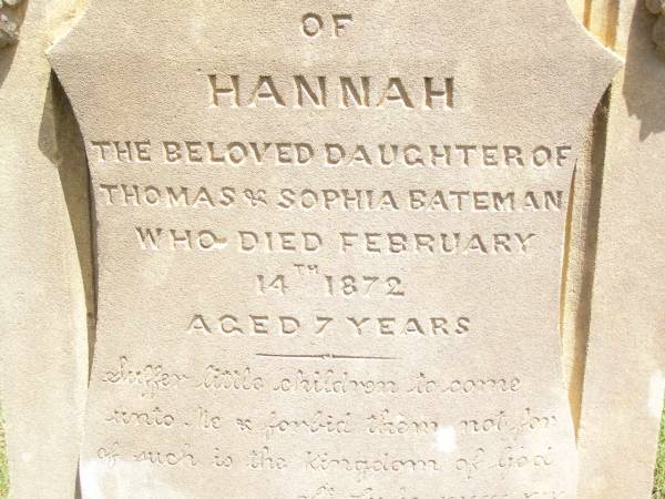 Hannah,  | daughter of Thomas & Sophia BATEMAN,  | died 14 Feb 1872 aged 7 years;  | Jimbour Station Historic Cemetery, Wambo Shire  | 