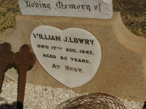 William J. LOWRY,  | died 17 Aug 1947 aged 82 years;  | Jondaryan cemetery, Jondaryan Shire  | 