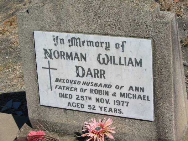 Norman William DARR,  | husband of Ann,  | father of Robin & Michael,  | died 25 Nov 1977 aged 52 years;  | Jondaryan cemetery, Jondaryan Shire  | 