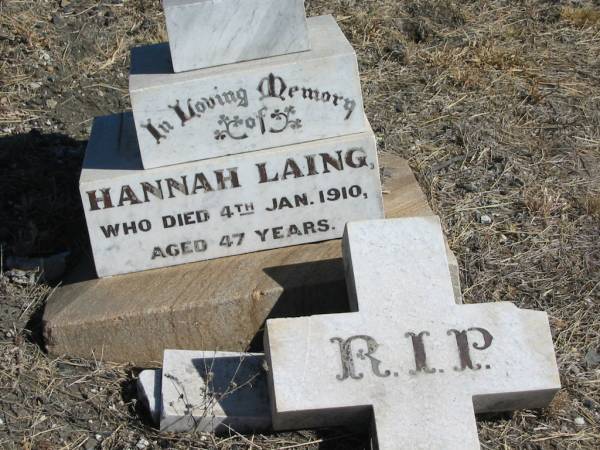 Hannah LAING,  | died 4 Jan 1910 aged 47 years;  | Jondaryan cemetery, Jondaryan Shire  | 
