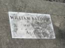 
William BALDOCK,
1847 - 1924;
Jondaryan cemetery, Jondaryan Shire
