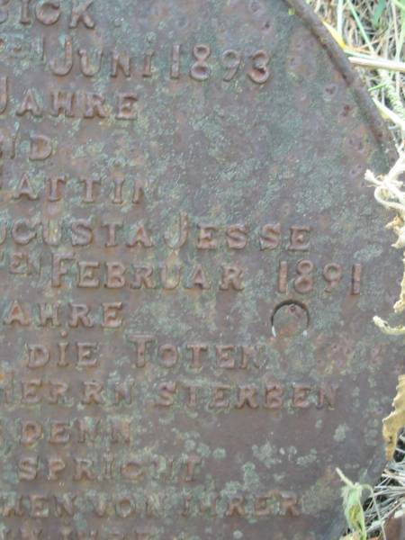 August BICK  | d: 18 Jun 1893 aged 60  | (wife)  | b: Augusta Jesse (BICK)  | b: 21 Feb 1891 aged 56  | Engelsburg Baptist Cemetery, Kalbar, Boonah Shire  | 