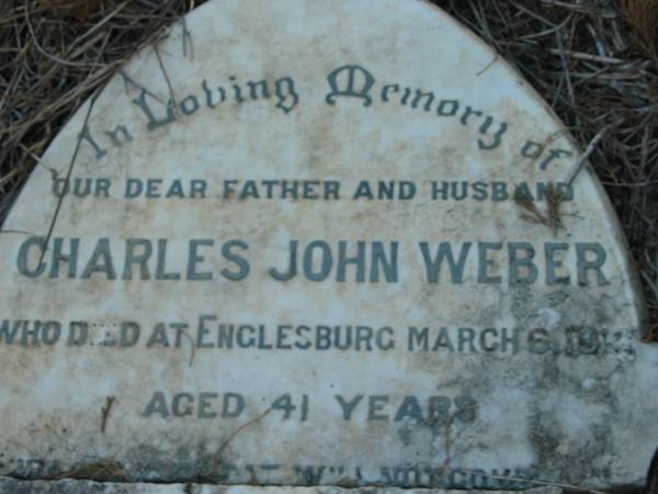Charles John WEBER  | 6 Mar 1912? in Englesburg  | Engelsburg Baptist Cemetery, Kalbar, Boonah Shire  | 