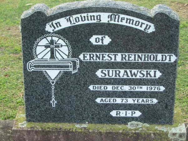 Ernest Reinholdt SURAWSKI  | 30 Dec 1976, aged 73  | Kalbar Catholic Cemetery, Boonah Shire  | 