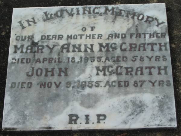 Mary Ann McGRATH  | 18 Apr 1935 aged 58  | John McGRATH  | 9 Nov 1955 aged 87  | Kalbar Catholic Cemetery, Boonah Shire  | 