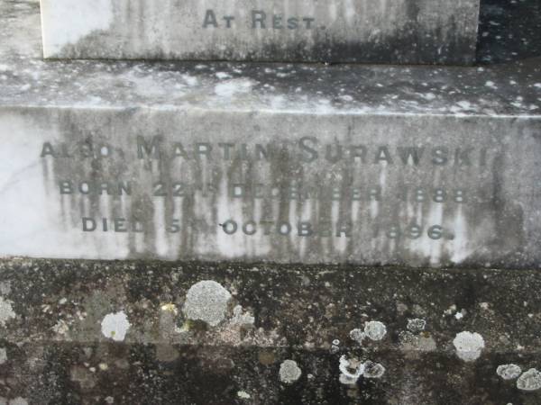 Matilde SURAWSKI  | b: 25 Mar 1835, d: 8 May 1914  | Martin SURAWSKI  | b: 22 Dec 1888, d: 5 Oct 1896  | Kalbar Catholic Cemetery, Boonah Shire  | 